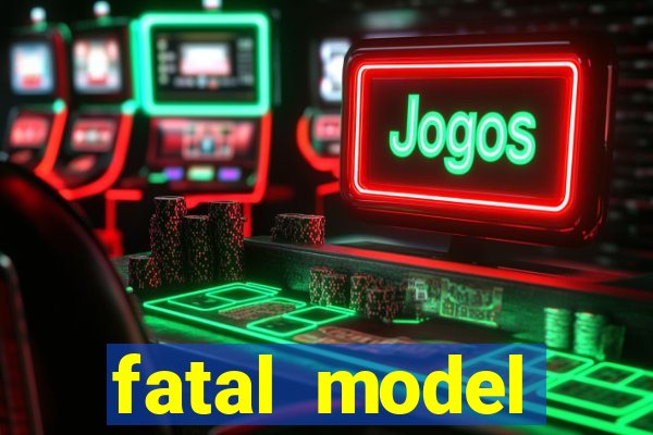 fatal model cruzeiro do sul acre